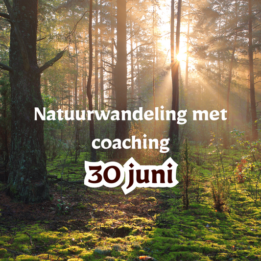 30 juni: Natuurwandeling met groepscoaching